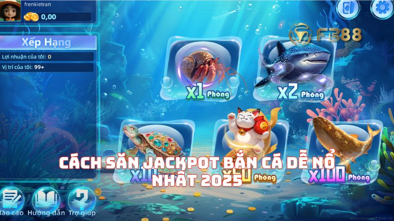 Cách Săn Jackpot Bắn Cá Dễ Nổ Nhất 2025 – Bí Kíp Ăn Đậm 500 Triệu