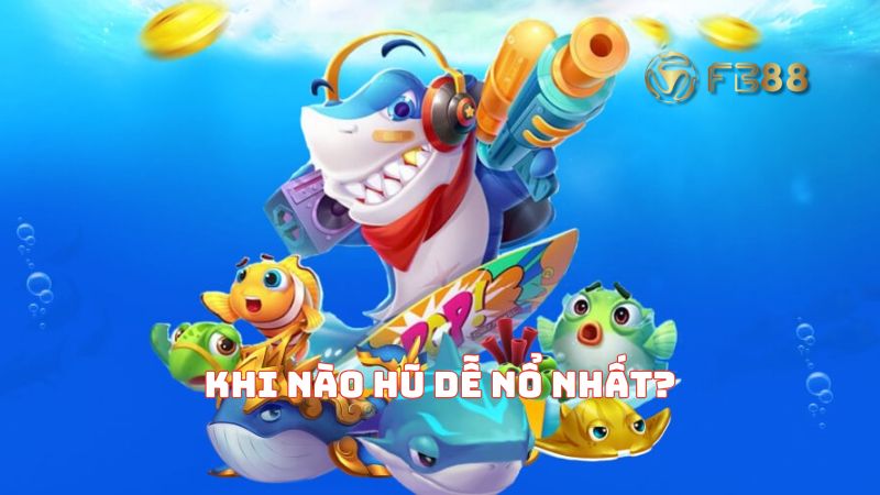 Hướng dẫn anh em cách vào hũ đúng thời điểm